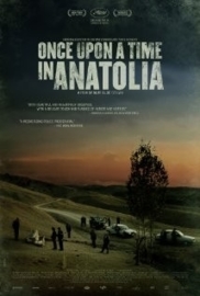 Bir zamanlar Anadolu`da (2011) Once upon a Time in Anatolia