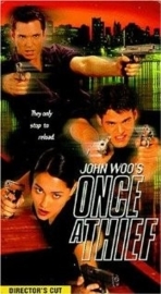 Once a Thief (TV 1996) Alternatieve titels: John Woo`s Once a Thief, John Woo`s Violent Tradition