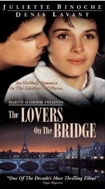 Les amants du Pont-Neuf (1991) The Lovers on the Bridge