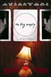 The Big Empty (2003)