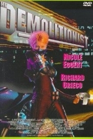 The Demolitionist (1995)