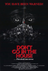 Don't Go in the House (1979)