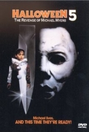 Halloween 5 (1989) Halloween 5: The Revenge of Michael Myers