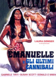 Emanuelle e gli Ultimi Cannibali (1977) Emanuelle and the Last Cannibals, Emmanuelle en de Kannibalen, Emanuelle en de Laatsten der Kannibalen, Emanuelle's Amazon Adventure, Trap Them and Kill Them