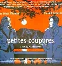 Petites coupures (2003) Small Cuts