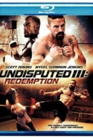 Undisputed III: Redemption (2010)