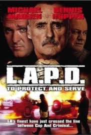 L.A.P.D.: To Protect and to Serve (2001)