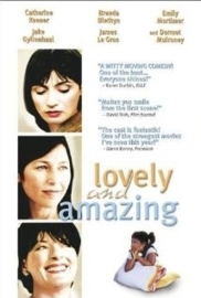 Lovely & Amazing (2001) Lovely and Amazing