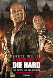 A Good Day to Die Hard (2013)