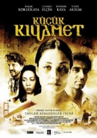 Küçük Kiyamet (2006) The Little Apocalypse