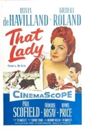 That Lady (1955) La Princesa de Éboli