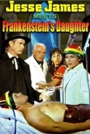 Jesse James Meets Frankenstein`s Daughter (1966)