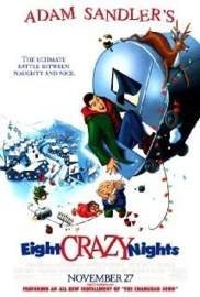 Eight Crazy Nights (2002) Adam Sandler's Eight Crazy Nights