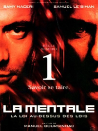 La Mentale (2002)