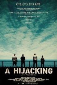 Kapringen (2012) A Hijacking