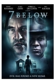 Seven Below (2012) Seven Below Zero, Se7en Below, 7 Below