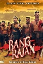 Bangrajan (2000) Bang Rajan: The Legend of the Village Warriors