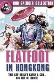 Piedone a Hong Kong (1975) Flatfoot in Hong Kong, Flatfoot Goes East