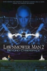Lawnmower Man 2: Beyond Cyberspace (1996) Lawnmower Man 2: Jobe`s War