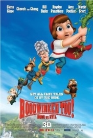 Hoodwinked Too! Hood vs. Evil (2011) Superkapje en de Turbo-oma`s, Hoodwinked Too! 3d