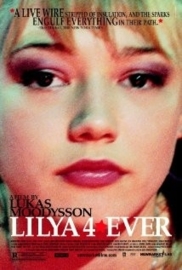 Lilja 4-ever (2002) Lilya 4-ever