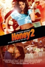 Honey 2 (2011)