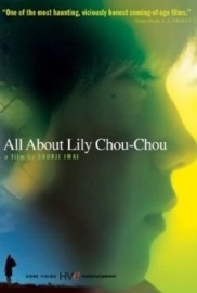 Riri Shushu no subete (2001) All about Lily Chou-Chou