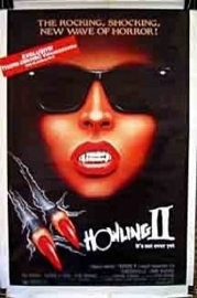 Howling II: Stirba - Werewolf Bitch (1985) Howling II: Your Sister Is a Werewolf