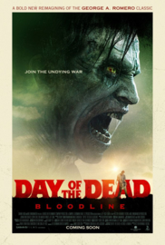 Day of the Dead: Bloodline (2017)