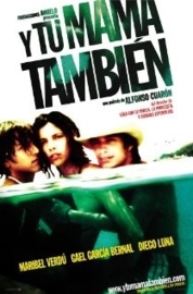 Y Tu Mamá También (2001) And Your Mama Too