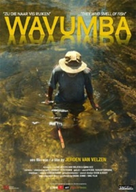 Wavumba (2012) Wavumba - Zij Die naar Vis Ruiken, Wavumba - They Who Smell of Fish