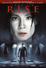 Rise (2007) Rise: Blood Hunter