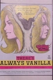 There`s Always Vanilla (1971)