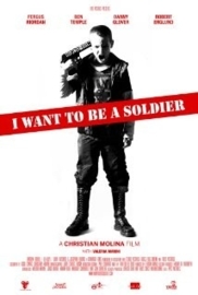 De mayor quiero ser soldado (2010) I Want to Be a Soldier