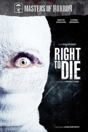 Right to Die (2007) Masters of Horror: Right to Die