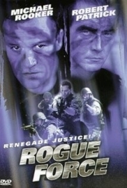 Renegade Force (1998) Rogue Force, Counterforce