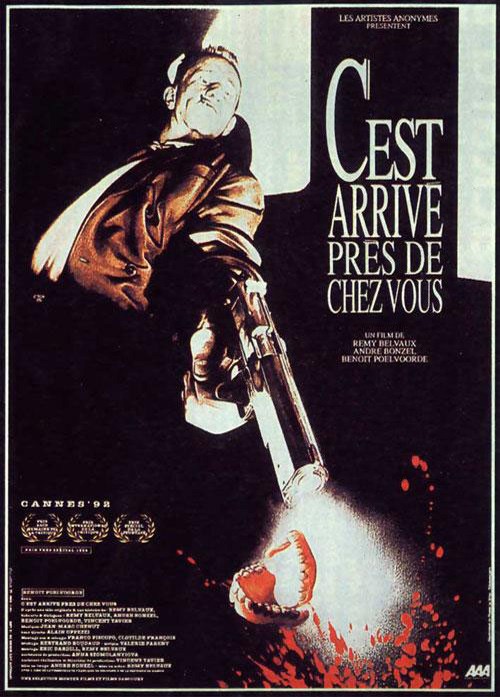 C'est Arrivé près de chez Vous (1992)