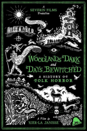 Woodlands Dark and Days Bewitched: A History of Folk Horror (2021)