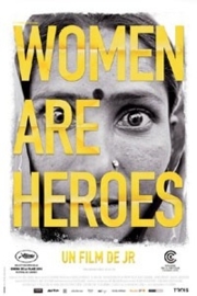 Women Are Heroes (2010)