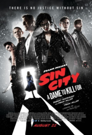 Sin City: A Dame to Kill For (2014) Frank Miller's Sin City: A Dame to Kill For, Sin City 2, Sin City: A Dame to Die For