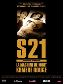 S-21, la Machine de Mort Khmère Rouge (2003) S21: The Khmer Rouge Death Machine