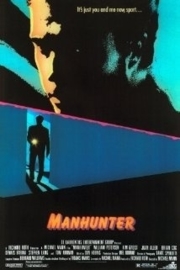 Manhunter (1986)  Red Dragon: The Pursuit of Hannibal Lecter