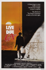 To Live and Die in L.A. (1985)