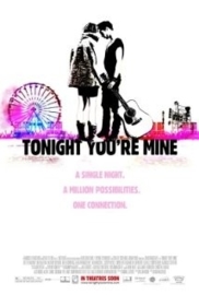 You Instead (2011) Tonight You`re Mine