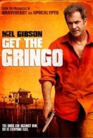 How I Spent My Summer Vacation (2012) Get the Gringo