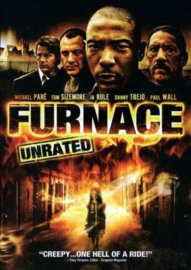 Furnace (2006)