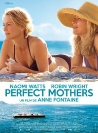 Adoration (2013) Two Mothers | Perfect Mothers | Adore