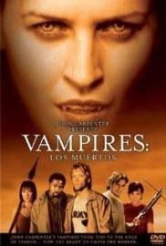 Vampires: Los Muertos (2002) John Carpenter`s Vampires: Los Muertos, Vampires 2: Los Muertos