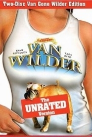 Van Wilder (2002) National Lampoon`s Van Wilder, Van Wilder: Party Animal