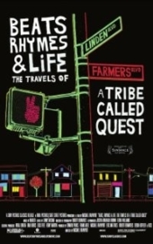 Beats Rhymes & Life: The Travels of a Tribe Called Quest (2011)